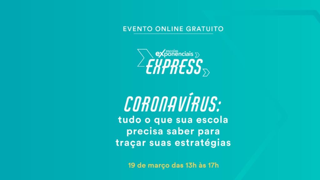 Evento online: Coronavírus, tudo que sua escola precisa saber para traçar suas estratégias 1